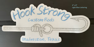 Hook Strong Custom Rod Sticker
